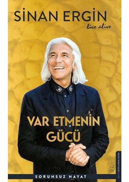 Var Etmenin Gücü