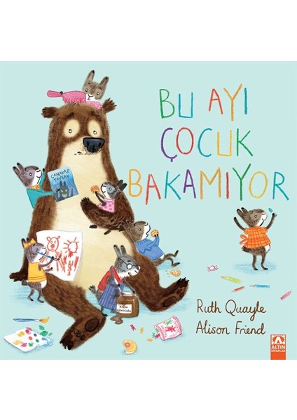 Bu Ayı Çocuk Bakamıyor