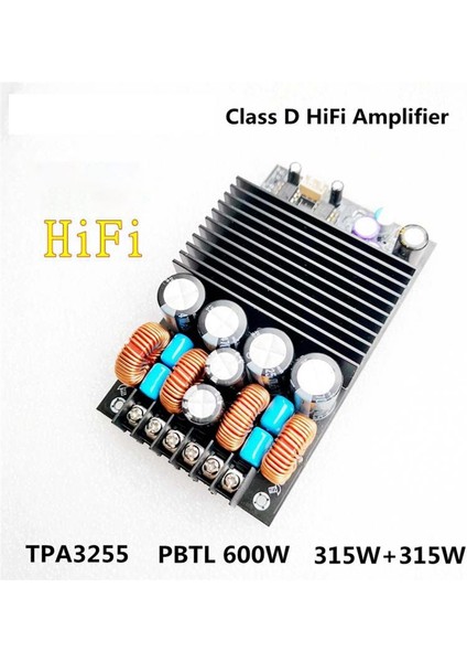 Yükseltilmiş TPA3255 2 0 DC19-40V Pbtl 600W 315W + 315W Stereo D Dijital Yüksek Güçlü Hıfı Amplifikatör Kartı (Olmadan) (Yurt Dışından) modelleri