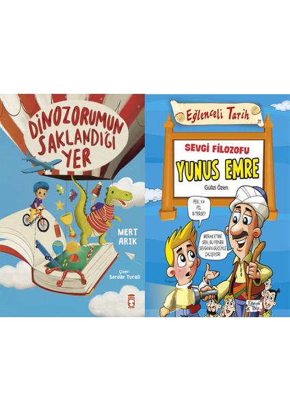 Dinozorumun Saklandığı Yer (Mert Arık) ve Yunus Emre Kitabı Ciltsiz