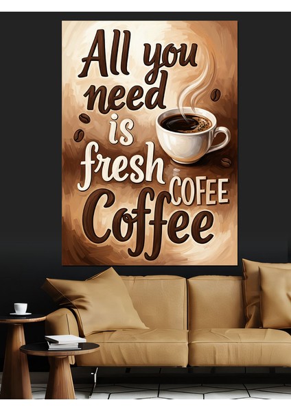 Kahve Her Zaman Iyidir Retro Dekoratif Kanvas - Mdf Ahşap Tablo