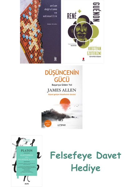 Anlam Doğrulama ve Edimsellik + Hıristiyan Ezoterizmi + Düşüncenin Gücü