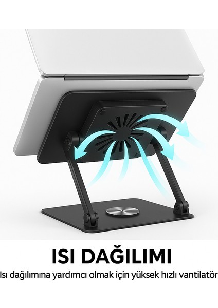 Katlanabilir Metal Laptop Standı 360 Döner Taban Dahili Fan Ayarlanabilir Eğim 17.3 Inc Kadar Uyumlu
