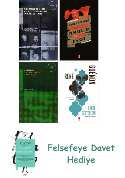 Kleitophon Veya Felsefeye Davet + Postmodernizm ve Holocaust'un Inkâr Edilmesi + Heidegger ve Naz...
