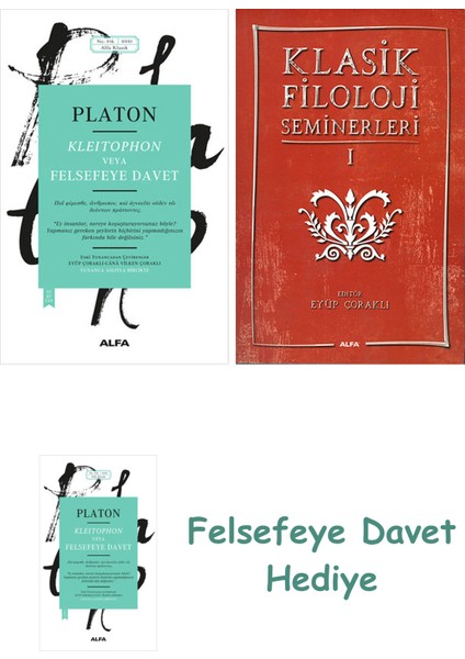 Kleitophon Veya Felsefeye Davet + Klasik Filoloji Seminerleri 1