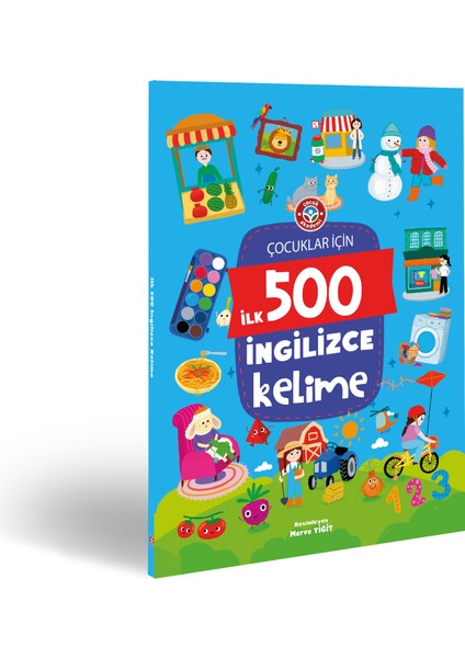 Çocuklar Içı̇n Ilk 500 Ingı̇lı̇zce Kelı̇me