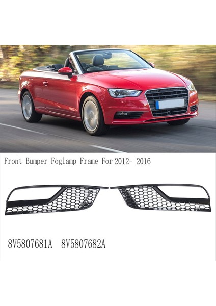 Ön Tampon Sisli Çerçeve Audi A3 8V Sedan 2013-2016 8V5807681A 8V5807682A (Yurt Dışından) fırsatları