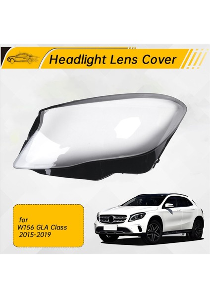 Sol Far Lens Kapağı Kafa Işık Lambası Gölgesi Mercedes Benz W156 Gla Sınıfı 2015-2019 Için (Yurt Dışından) fırsatları