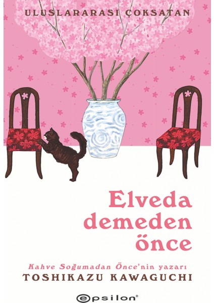 Elveda Demeden Önce - Toshikazu Kawaguchi