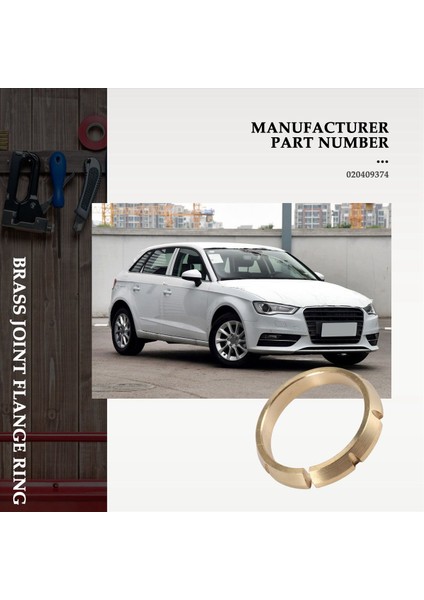 Audi A3 Tt 020409374 Için Golf Jetta Passat Için Araba Pirinç Flanş Yüzüğü (Yurt Dışından) indirimleri