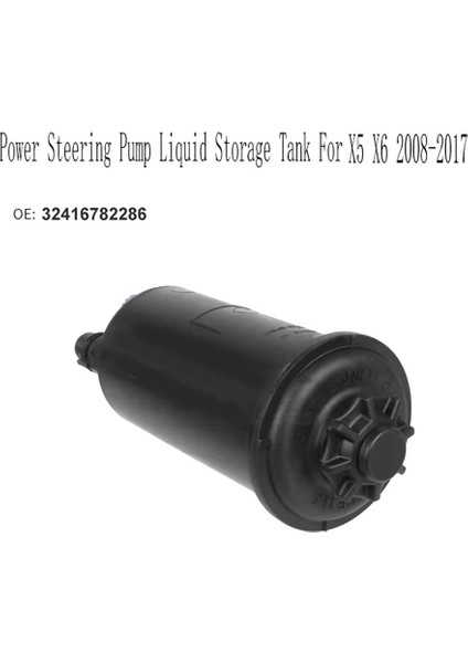 32416782286 Bmw X5 X6 2008-2017 Hidrolik Direksiyon Rezervuarı Için Hidrolik Direksiyon Pompası Sıvı Depolama Tankı (Yurt Dışından) modelleri