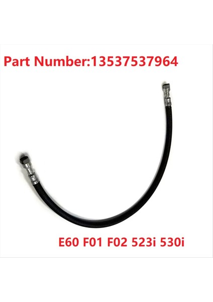 13537537964 Otomotiv Parçaları Motor Sistemleri Bmw Için Yakıt Hortumu E60 F01 F02 523I 530I N52 (Yurt Dışından) fiyatları