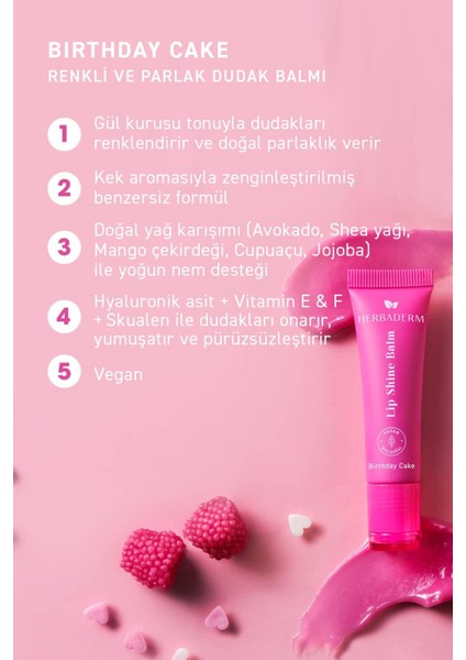 Parlatıcı, Dolgunlaştırıcı, Onarıcı Vegan Dudak Balmı, Birthday Cake Aromalı 10 ml