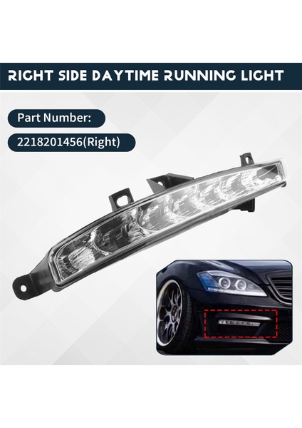W221 S63 2007-2013 Için Sağ Taraf Gündüz Farı LED Sis Lambası Gündüz Farları 2218201456 (Yurt Dışından) fırsatları