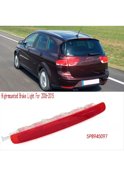 Seat Xl Tip 5p 2006-2015 Arka Kırmızı Yüksek Monteli Fren Lambası 5P8945097 (Yurt Dışından) fiyatları