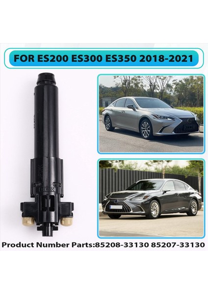ES200 ES300 2018-2021 Için Araç Ön Far Yıkama Meme Ucu Far Temizleme 85208-33130 85207-33130 (Yurt Dışından) indirimleri