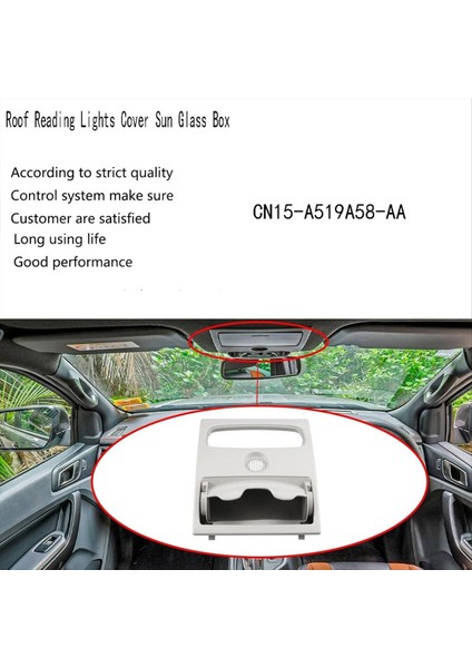 Ranger Everest BT50 12-19 Konsol Kutusu Güneş Camı Için Ön Tavan Okuma Lambası Kapağı CN15-A519A58-AA (Yurt Dışından) indirimleri