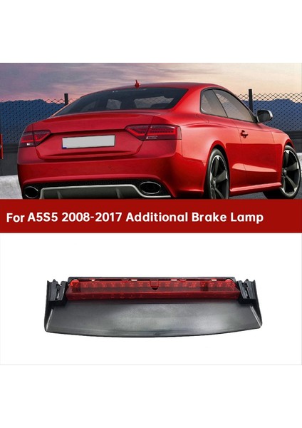 Araba LED Üçüncü Stop Fren Lambası Arka Stop Lambası 8t0 945 097 B 8T0945097B A5/s5 2008-2017 Için Ek Lamba (Yurt Dışından) modelleri