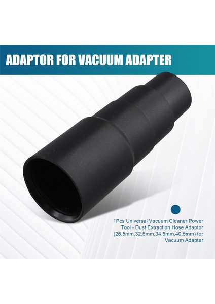 1pcs Evrensel Vakum Süpürge Elektrik Aleti - Vakum Adaptörü Için Toz Ekstraksiyon Hortumu Adaptörü (26.5mm, 32.5mm, 34.5mm, 40.5mm) (Yurt Dışından) fırsatları