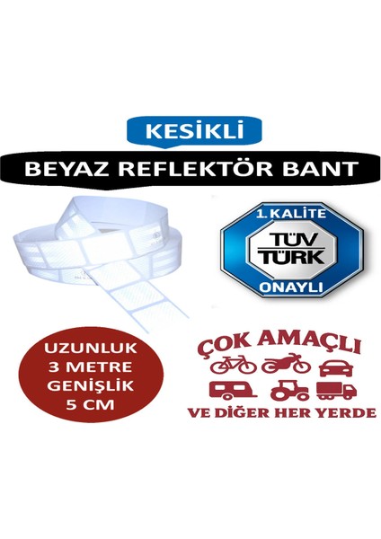 Tüvtürk Onaylı 3 Metre Beyaz Reflektörlü Reflektif Fosforlu Şerit Bant Kesikli Ikaz Bandı