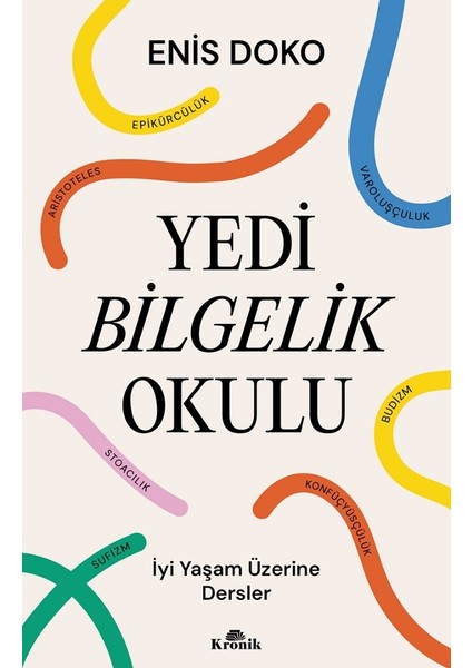 Yedi Bilgelik Okulu - Enis Doko