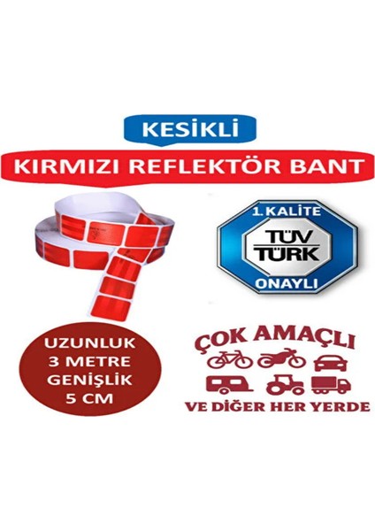 Tüvtürk Onaylı 3 Metre Kırmızı Reflektörlü Reflektif Fosforlu Şerit Bant Kesikli Ikaz Bandı