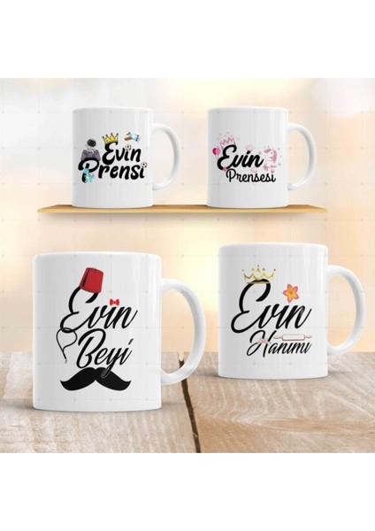 Evin Hanımı & Evin Beyi & Evin Prensesi & Evin Prensi 4'lü Kupa Seti