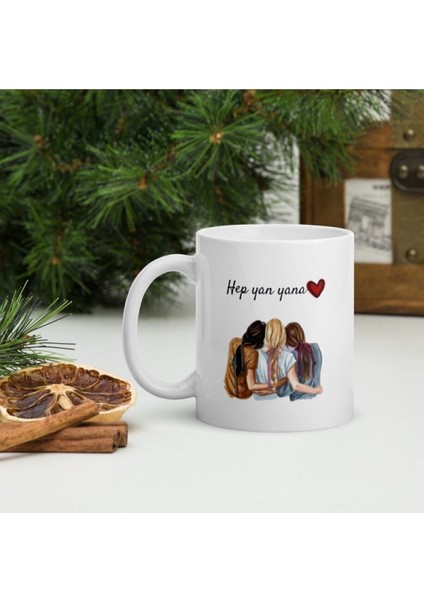 Beyaz Hep Yan Yana 3 Kız Arkadaş Kupa Bardak