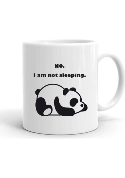 I Am Not Sleeping Baskılı Seramik Çay Kahve Kupa Bardak Hediyelik
