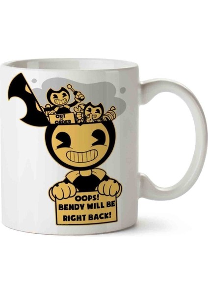 Bendy Will Be Right Back Porselen Kupa Bardak