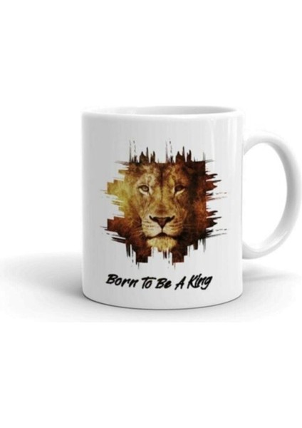 Kral Olmak Için Doğmuş Baskılı Kupa/bardak