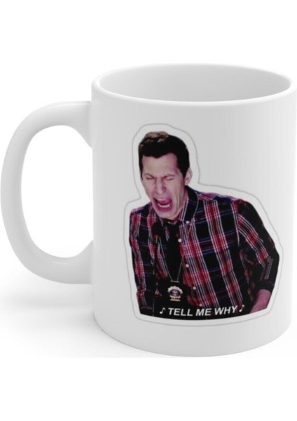 Brooklyn 99 I Want It That Way Baskılı Kupa Bardak