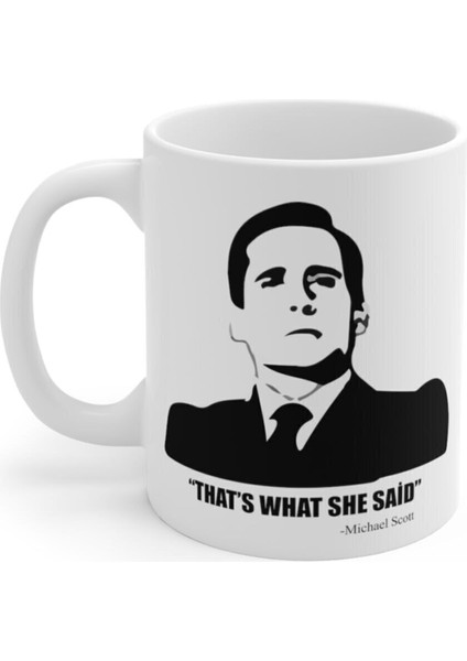 The Office Tv Series Michael Scott Thats What She Said