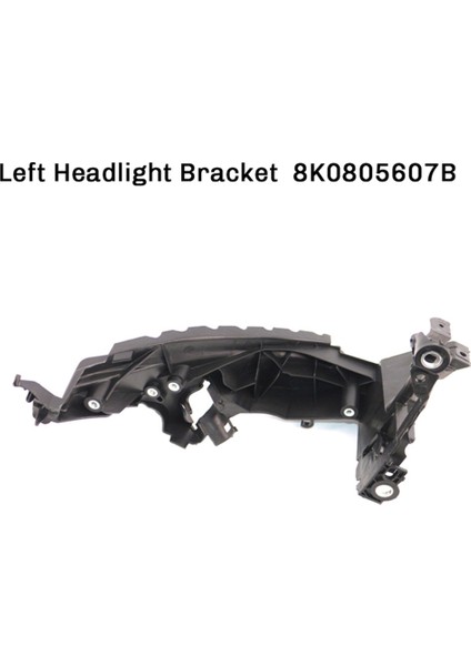 Audi A4 B8 13-16, 8T0941453B 8T0941454B 8K0805607B 8K0805608B Için Ön Tampon Far Braketi ve Far Taban Plakası (Yurt Dışından) modelleri