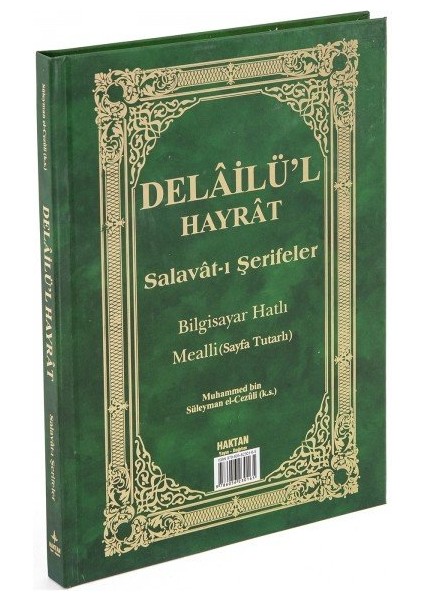 Delâilü'l Hayrât Salavât-I Şerifeler Açıklamalı Mealli
