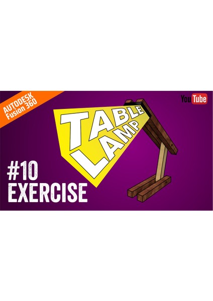 #10 Tutorıal Fusıon 360 - Masa Lambası | Fıstık Grafiği fiyatları