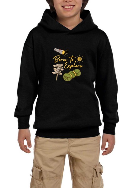 Born To Explore Siyah Çocuk Kapşonlu Sweatshirt