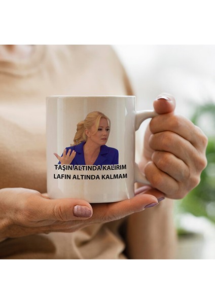 Müge Anlı- Taşın Altında Kalırım Lafın Altında Kalmam Baskılı Kupa Bardak