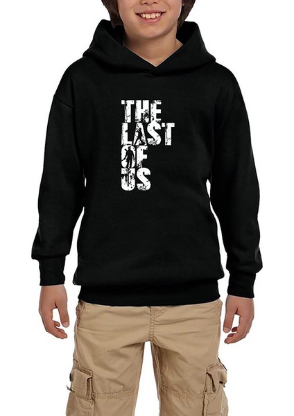 The Last Of Us Favorite Siyah Çocuk Kapşonlu Sweatshirt