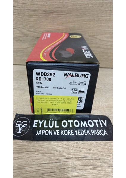 WDB392 45022-S9A-A00 Fren Balata On Ikazlı Tel Delıklı Honda Cıvıc x (Fc) 1.6i 2016- / Cr-V Iı 2.0i 2002-2006 |fren fiyatları