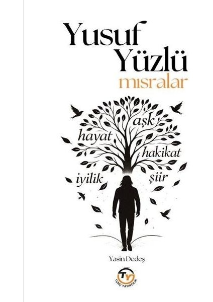 Yusuf Yüzlü Mısralar