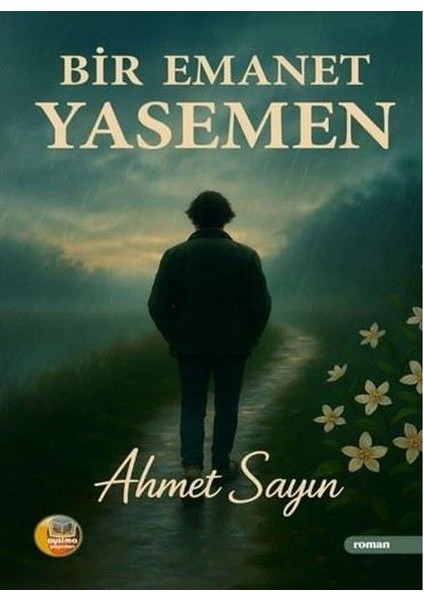 Bir Emanet Yasemen