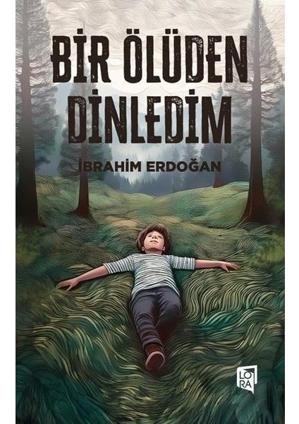 Bir Ölüden Dinledim