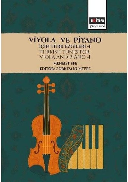 Viyola ve Piyano Için Türk Ezgileri 1