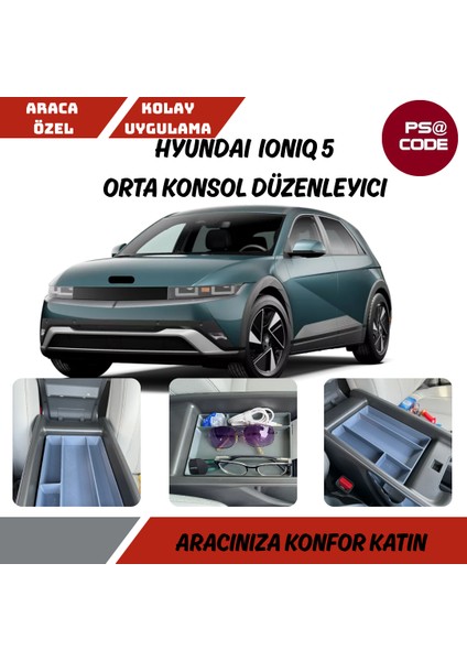 Hyundai Ioniq 5 Orta Konsol Düzenleyici