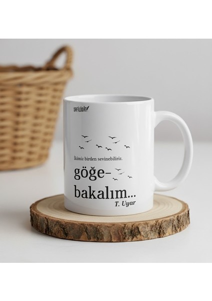 "turgut Uyar Göğe Bakalım" Kupa Bardak