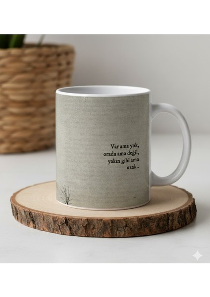 "var Ama Yok" Anlamlı Sözler Kupa Bardak