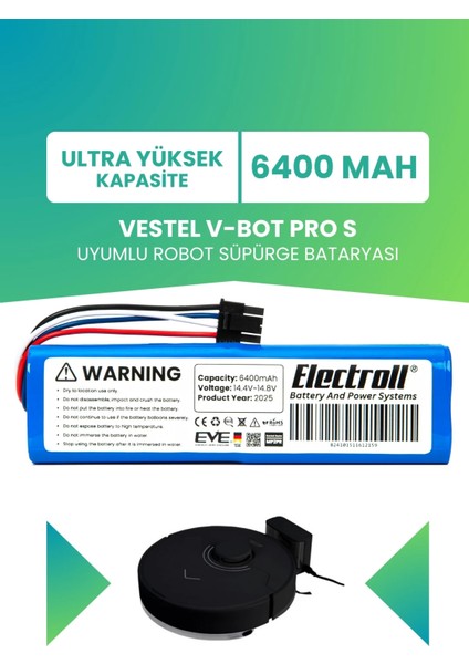 Vestel V-Bot Pro S Uyumlu Batarya (Ultra Yüksek Kapasite) 6400MAH Robot Süpürge Bataryası