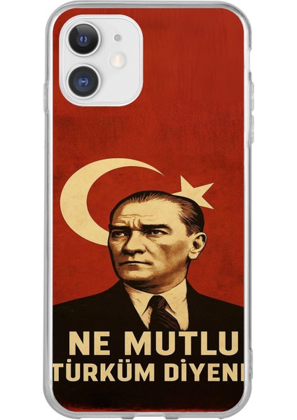 iPhone 11 Uyumlu Ne Mutlu Türkiye Bayrak Atatürk Baskılı Silikon Kılıf