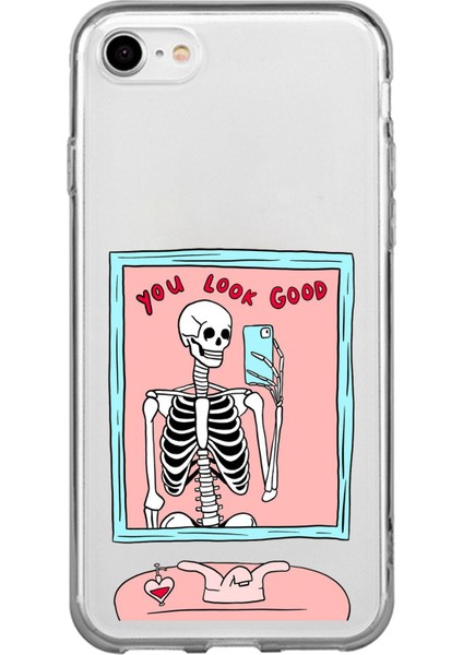 iPhone 7/8/se 2020 2022 Uyumlu You Look Good Iskelet Tasarımlı Baskılı Silikon Kılıf